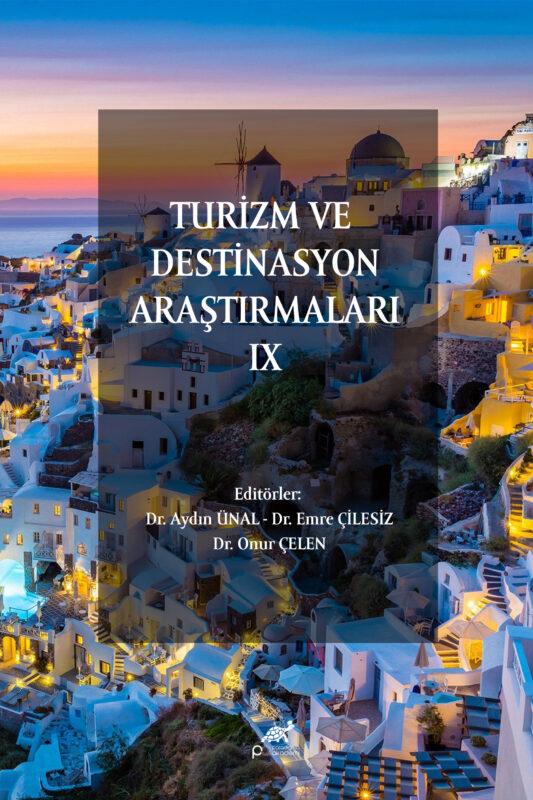 TURİZM VE DESTİNASYON ARAŞTIRMALARI IX