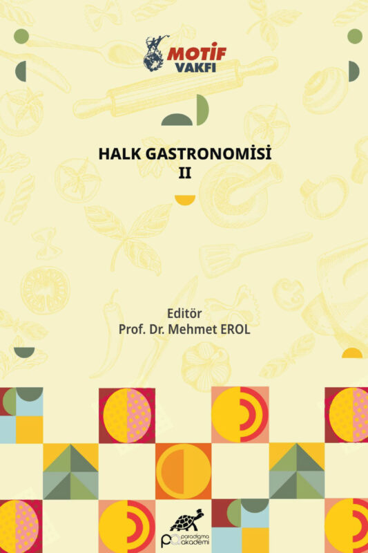 HALK GASTRONOMİSİ – II